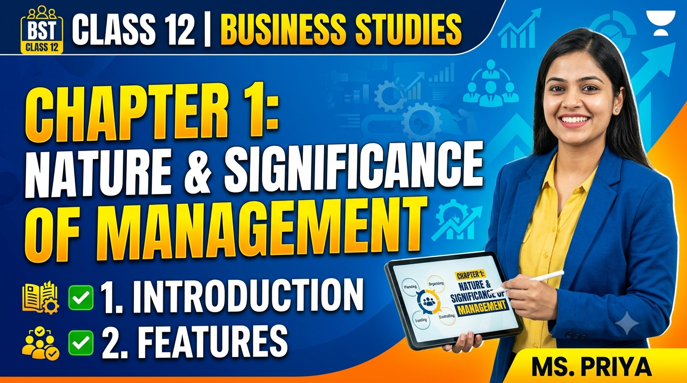 Nature & significance of management - class 12 business