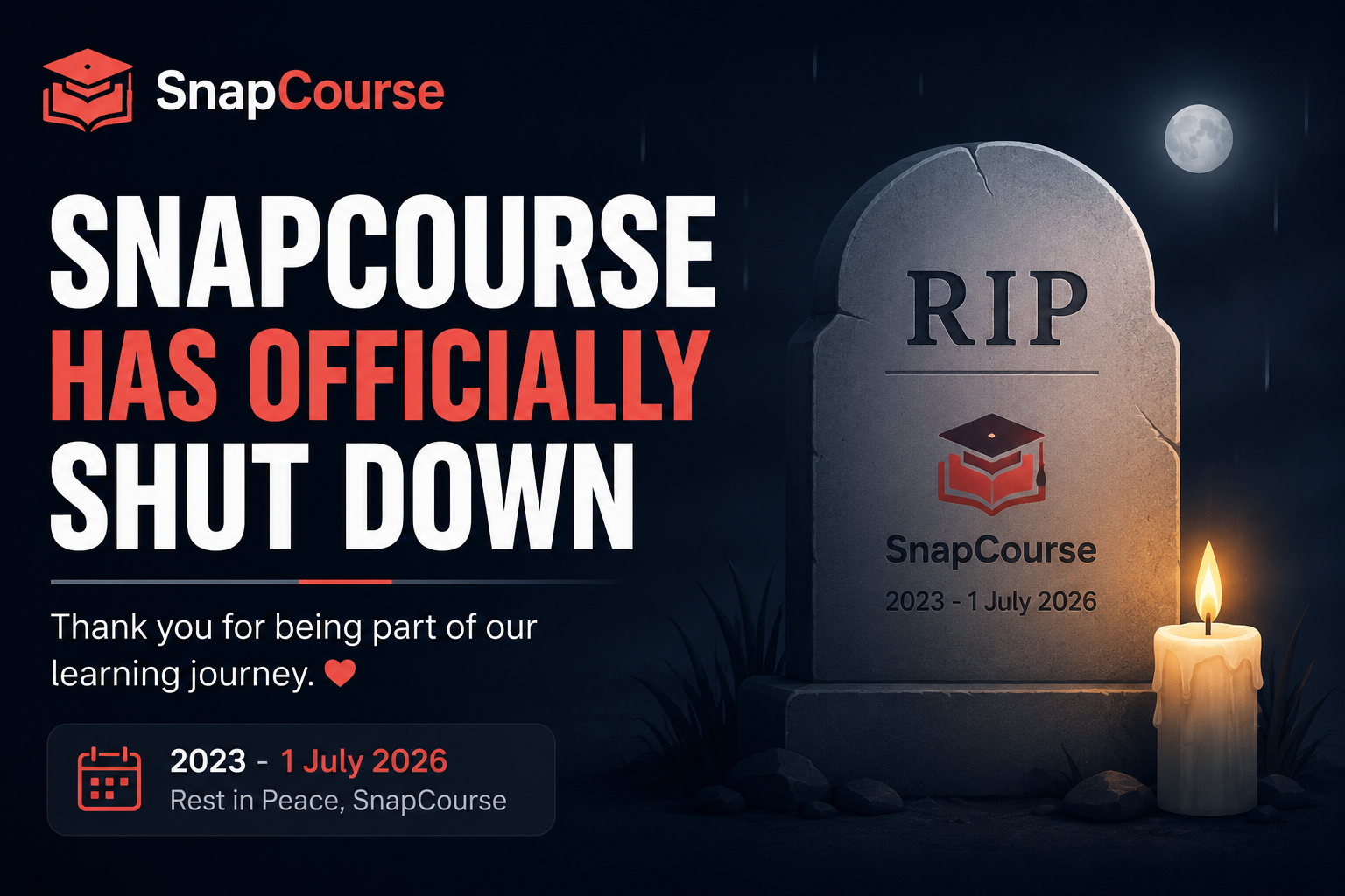 SnapCourse official shutdown announcement with Rest in Peace memorial illustration